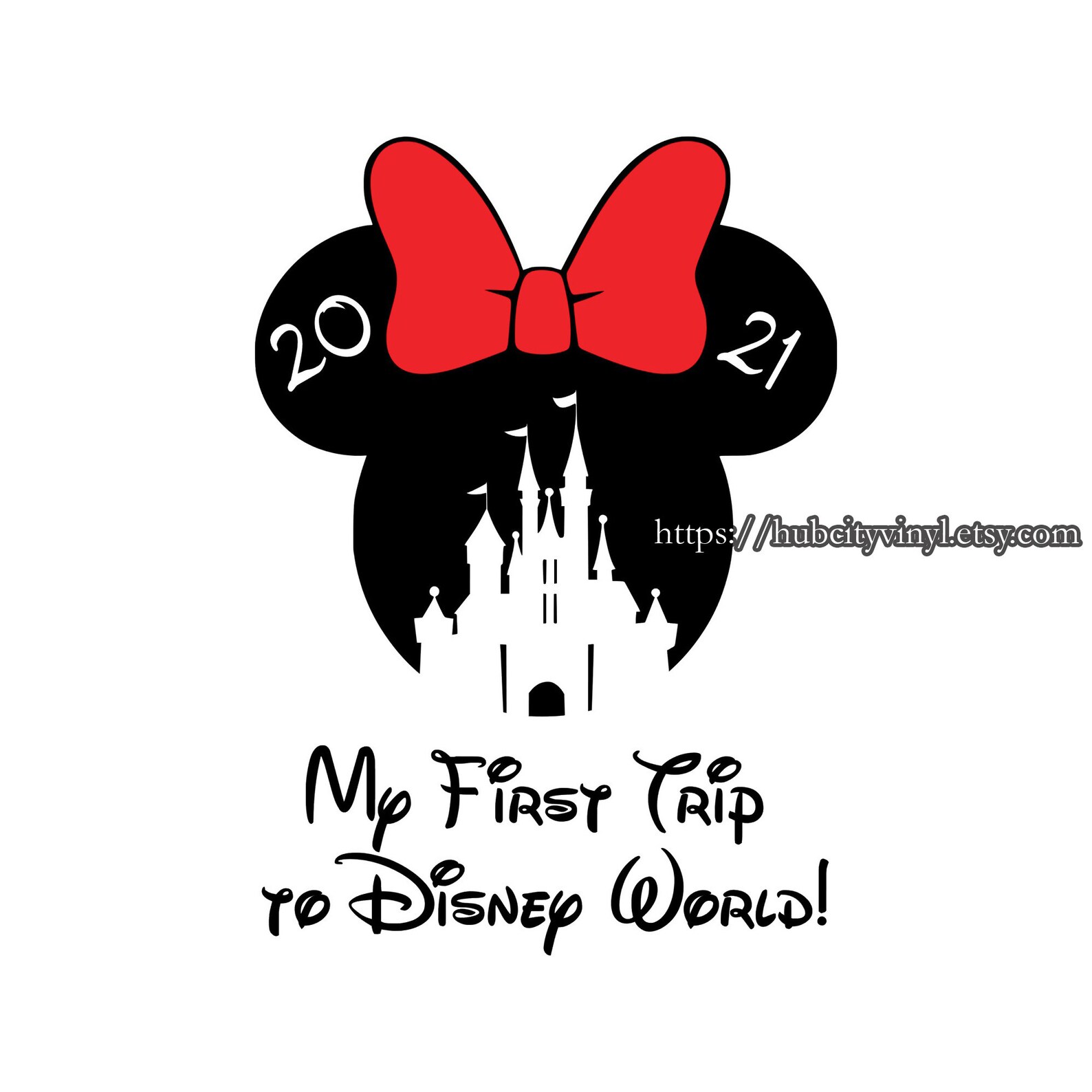 Free Free 152 My First Disney Trip 2021 Svg SVG PNG EPS DXF File