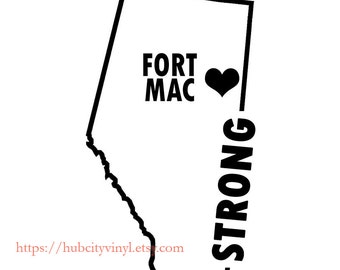 Fort Mac Strong Vinyl Decal