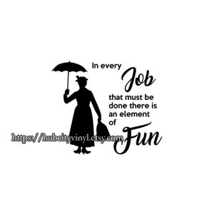 Disney - Mary Poppins - In Every Job That Must Be Done - DIY IRON ON
