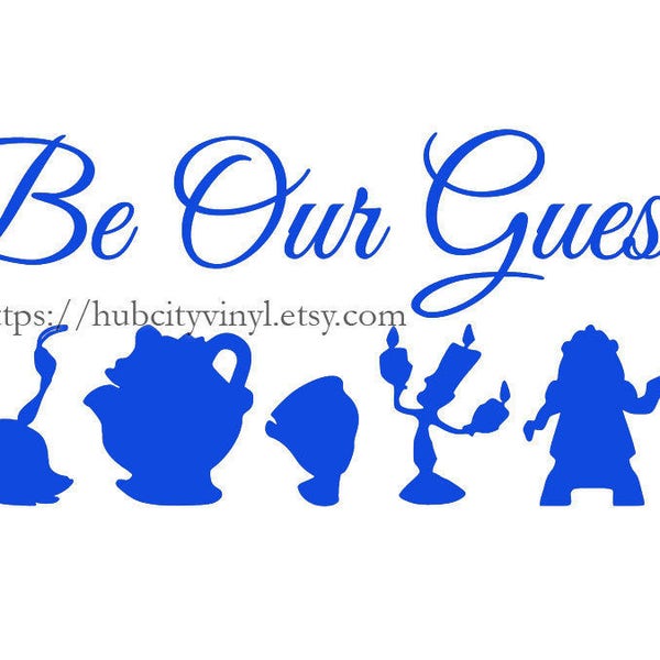 Be Our Guest Decal Etsy