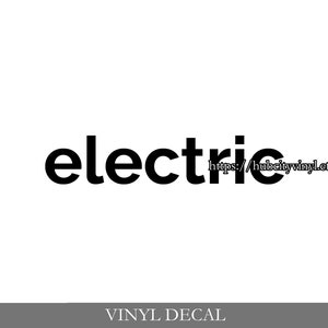 Electric Vinyl Decal