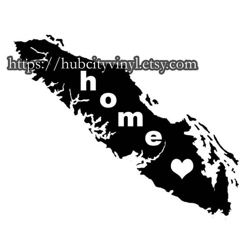 Vancouver Island 'home' Vinyl Decal Etsy Canada