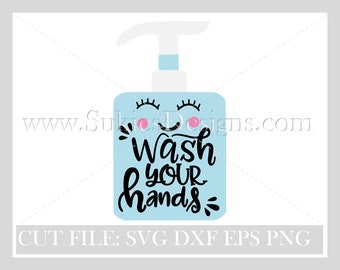 Wash your hands svg, Social Distancing Svg, Virus SVG, cut files, sanitize svg,social distancing svg,virus svg, svg cut file, svg files