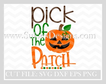 Pick of the patch  SVG File For Cricut and Cameo DXF for Silhouette Studio Cutting File Halloween svg, boy svg, 1st Halloween svg