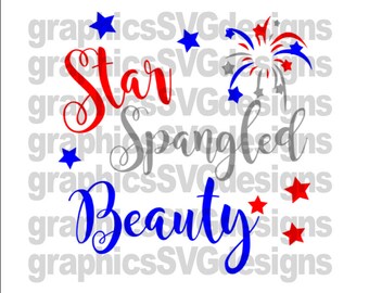 4 de julio svg, 4 de julio svg files,America svg files,patriotic svg files,July 4th svg, svg 4th of July, America svg files:Star Spangled Beauty