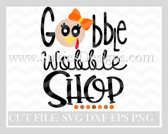 Download Free Black Friday Svg Gobble Wobble Shop Svg File For Cricut And Etsy SVG Cut Files
