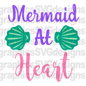 Mermaid at Heart Summer svg File For Cricut and Cameo DXF for Silhouette Studio Cutting File  Girl svg, Summer svg, Mermaid svg