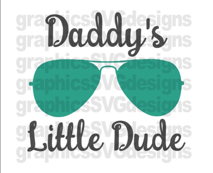 Download Daddy's Little Dude SVG File For Cricut and Cameo DXF for ...