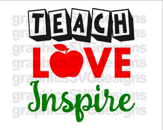 Download Free Teach Love Inspiresvg And Dxf File For Cricut And Cameo Svg Etsy SVG Cut Files