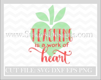 Teaching is a work of heart SVG, DXF, PNG Files Teacher Appreciation Svg, Teacher Svg, Apple Svg, Preschool Svg, School svg, prek svg,School