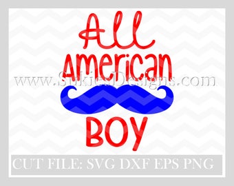 4th July svg, July 4th svg files, America svg files, 4th of July monogramm svg, july 4th svg, july 4th svg files: All American Boy Cutting File