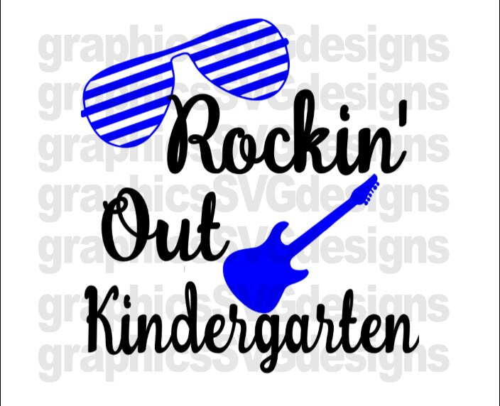 Download Rockin Out Kindergarten Svg And Dxf File For Cricut And Cameo Etsy