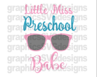 Little Miss Preschool SVG File Svg and DXF File  For Cricut and Cameo First Day Of School svg, School svg, Preschool svg, Babe svg