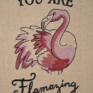 Inspirational Flamingo Embroidered Wall or Tabletop Art Piece 'You Are Flamazing' image 2