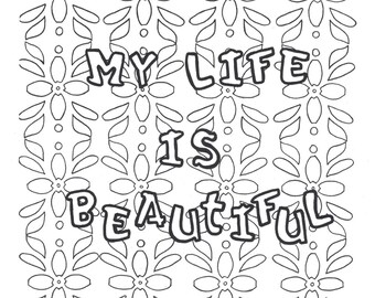 Mi vida es bella para colorear.