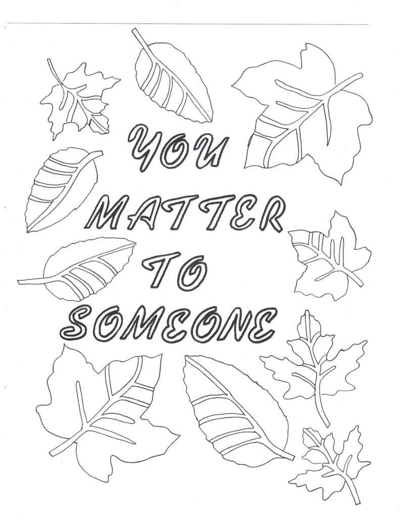 You matter to someone coloring page image 1