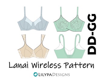 Lanai Wireless Bra Pattern = Sizes DD-GG