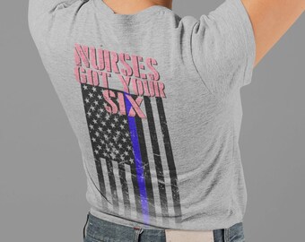 Las enfermeras obtuvieron su camiseta Six Thin Blue Line Flag para adultos; Camiseta de policía de apoyo de enfermera
