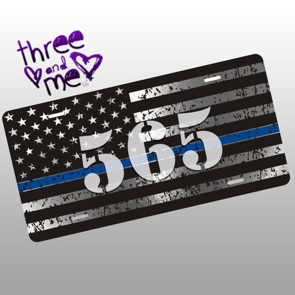 Thin Blue Line Flag License Plate; Police License Plate; Badge Number Add-On