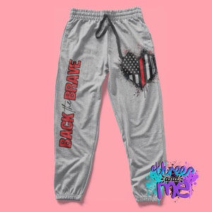 Back the Brave Firefighter Adult Jogger Sweat Pants; First Responder Firemen Support Thin Red Line Fleece Sweat Pants