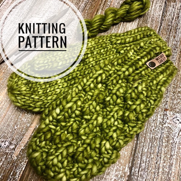 Squish Mittens - Knit Mittens - Knit Pattern - Super Bulky Wool - PDF FILE ONLY