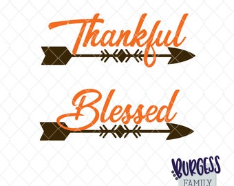 Thankful Blessed arrow svg Fall Thanksgiving Christmas 2 pack Cuttable design file svg dxf eps png