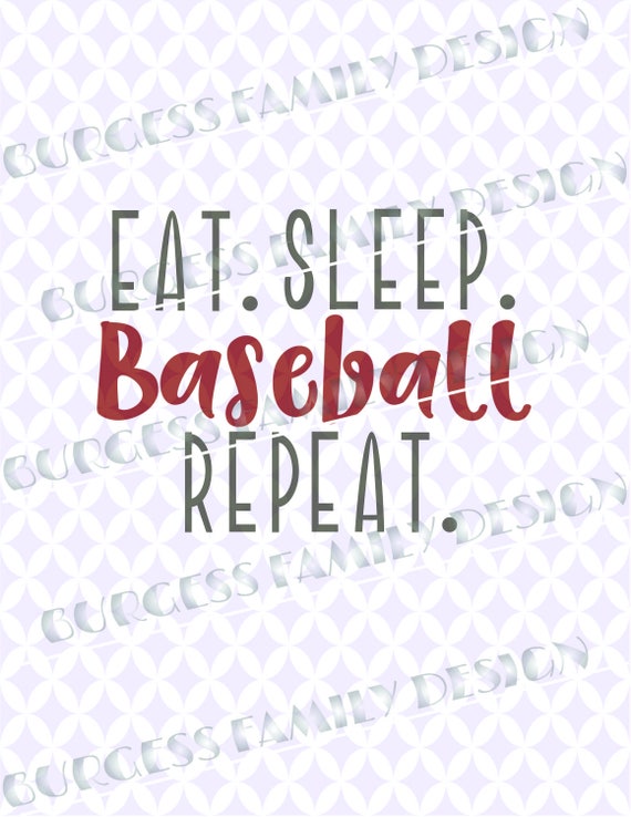 Free Free Eat Sleep Baseball Repeat Svg 371 SVG PNG EPS DXF File