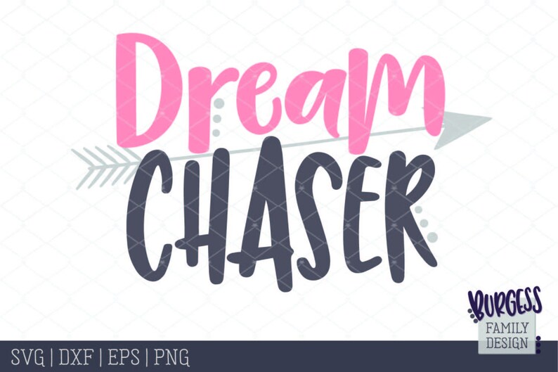 Download Dream chaser Inspiration svg file Decorative motivational ...