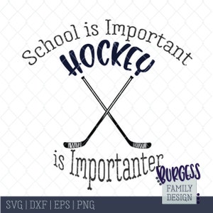 Scuola è importante hockey è importanter hockey su Eat sleep ripetere amo hockeySports Cuttable design file in formato svg dxf eps png