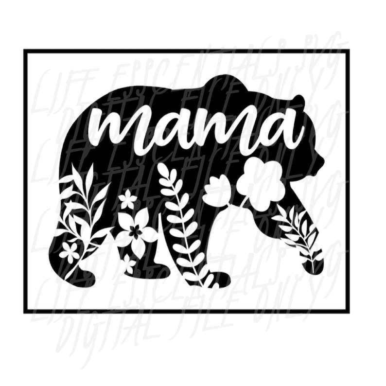 Download Mama Bear Floral SVG DIGITAL Cut File Only pdf And jpeg | Etsy