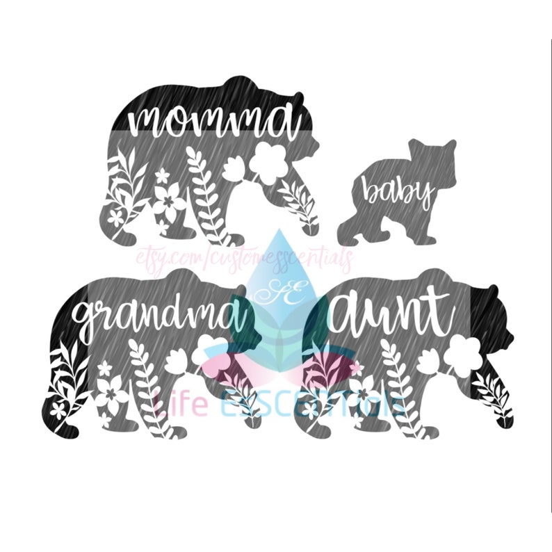 Download Floral Momma Aunt Baby & Grandma Bear Floral SVG DIGITAL ...