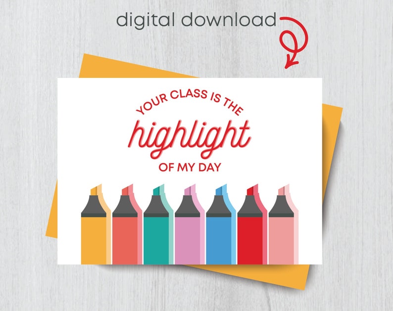 Teacher Appreciation Printable Card | "highlight of My Day" | 5x7 Digital Download - Etsy