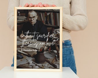 St. Maximilian Kolbe | Style 2 | Patron Saint of Messy Desks | Patron Saint of People with Addictions | Catholic Quotes | Digital DOWNLOAD
