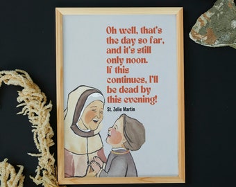 St. Zelie Martin Print | Zelie Martin quote | motherhood quote | saints and motherhood | motherhood gift | Digital download
