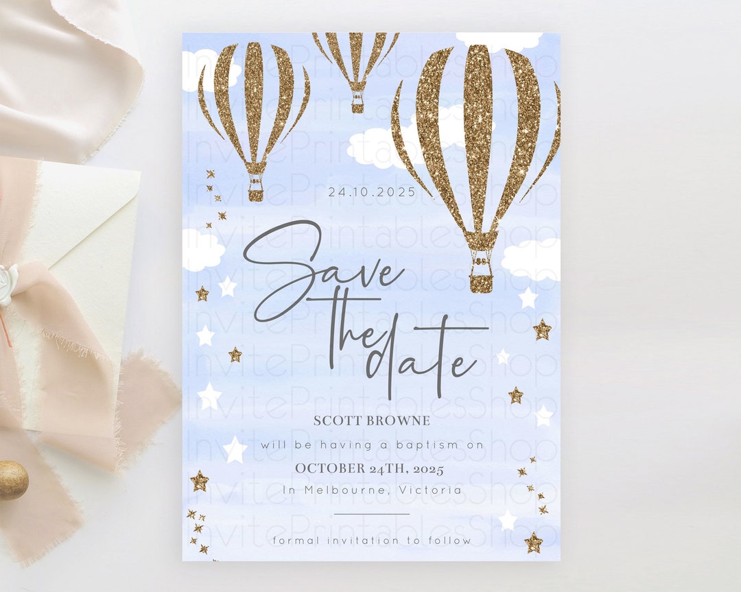 Hot Air Balloon Save the Date Template Adventure Awaits Mr. Onederful ...