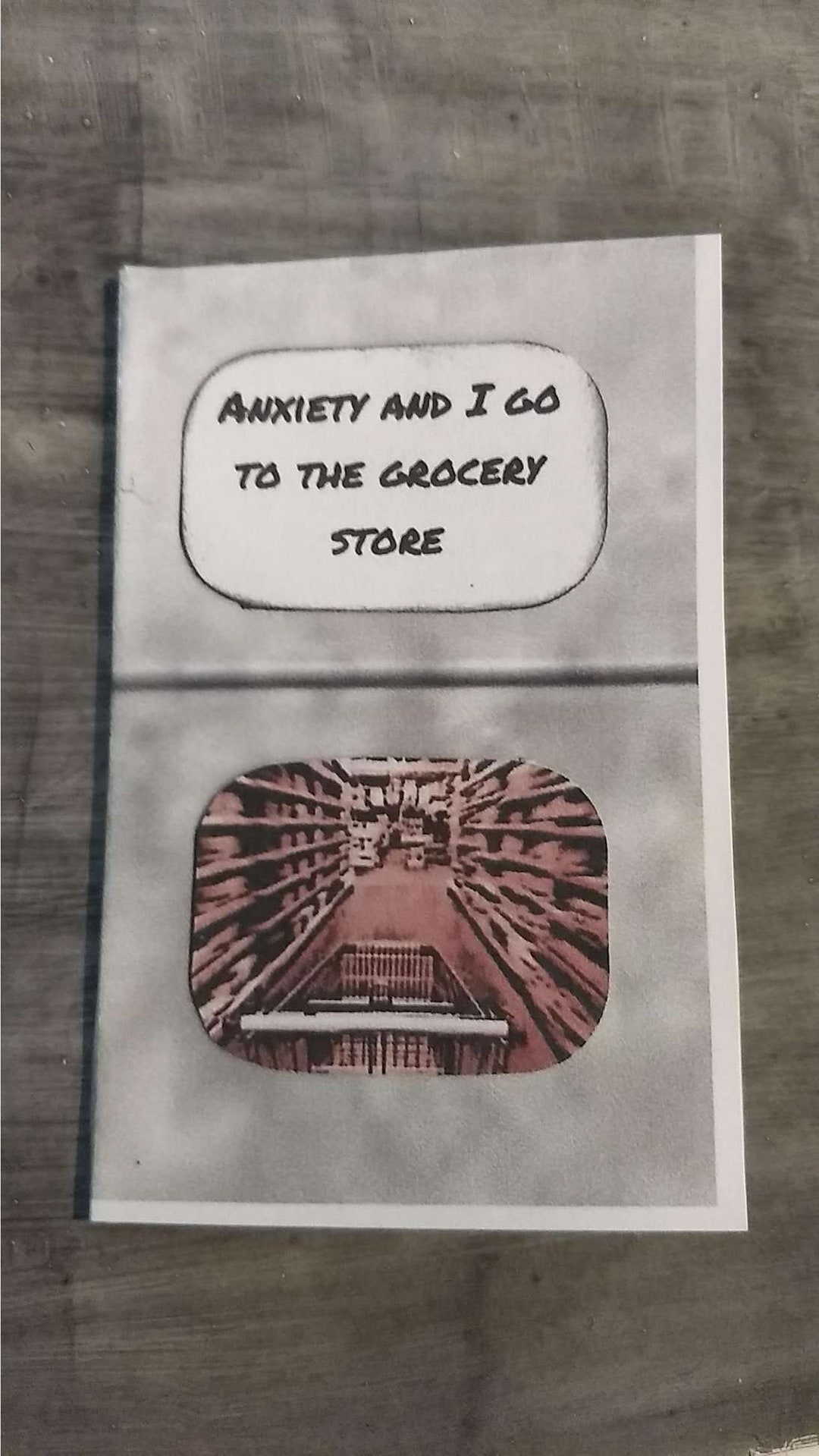 Anxiety and I Go to the Grocery Store Mini Zine Mental Health Awareness