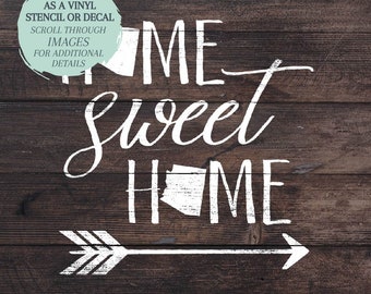 Personalized Home Sweet Home STENCIL or DECAL / One-Time Use Adhesive Vinyl Stencil / Reverse Vinyl Stencil / Vinyl Decal