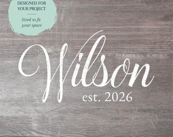 Personalized Name and Date Stencil or Decal | Custom Family Name Sign