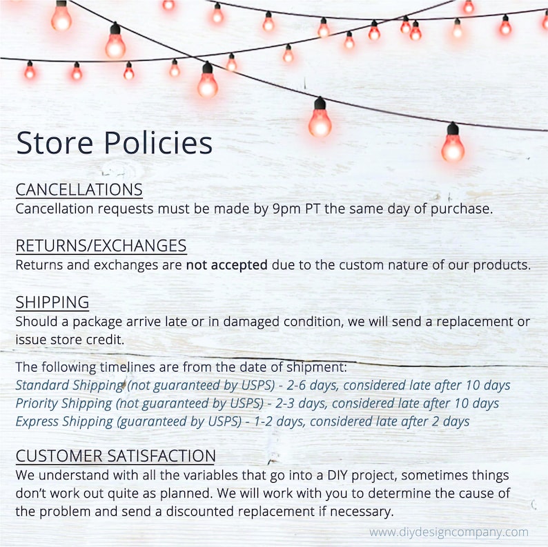May include: A store policy document with a white wood grain background and a string of glowing red fairy lights at the top. The text outlines policies for cancellations, returns, exchanges, shipping timelines, and customer satisfaction procedures.