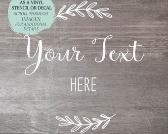 Custom STENCIL / Custom DECAL / Floral Leaf Custom / One-Time Use Adhesive Vinyl Stencil / Vinyl Decal
