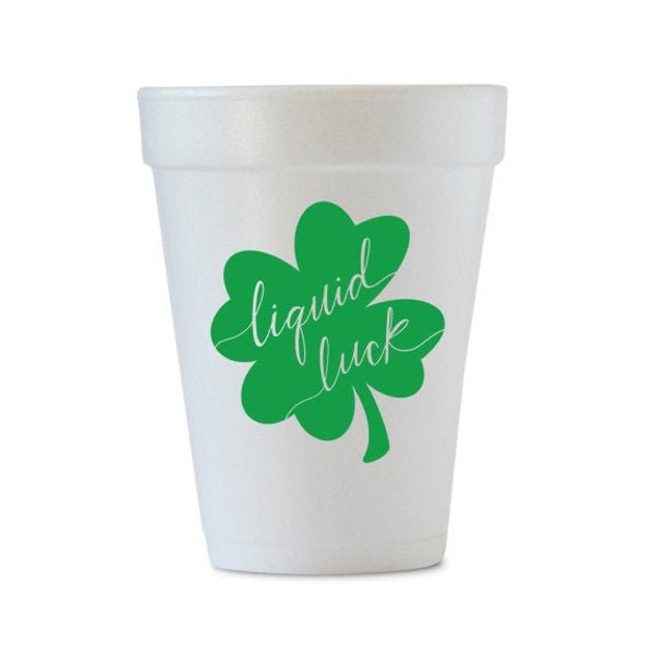 St. Patrick's Day Styrofoam Cups, Liquid Luck Foam Party Cups, Shamrock Cups, St. Paddy's Party Cups, St. Patty's Day, St. Paddy's Day Decor