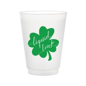 St. Patrick's Day Frost Flex Cups, Liquid Luck, Shatterproof Party Cups, Party Supplies, Shamrock Cups, St. Paddy's Day Party