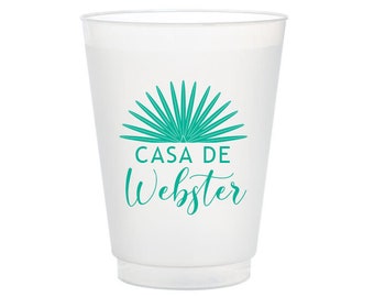 Custom Last Name Frost Flex Party Cups, Casa De Cups, Personalized Housewarming Party Supplies, Shatterproof Party Cups, Casa De House of