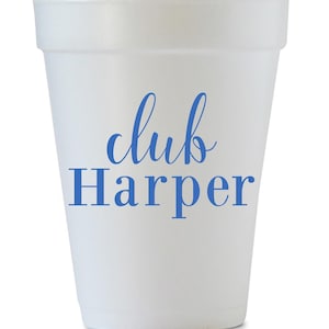 Club Last Name Styrofoam Cups, Custom Last Name Party Cups, Personalized Housewarming Party Supplies, Disposable Party Cups, Custom Cups
