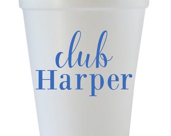 Club Last Name Styrofoam Cups, Custom Last Name Party Cups, Personalized Housewarming Party Supplies, Disposable Party Cups, Custom Cups