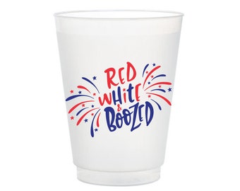 July 4th Frost Flex Cups, Red White & Boozed, 4th of July Shatterproof Cups, 4th of July Party Supplies, Memorial Day, Labor Day, Set of 10