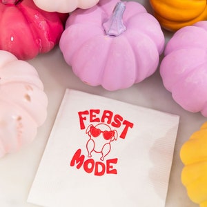 feast mode thanksgiving napkins