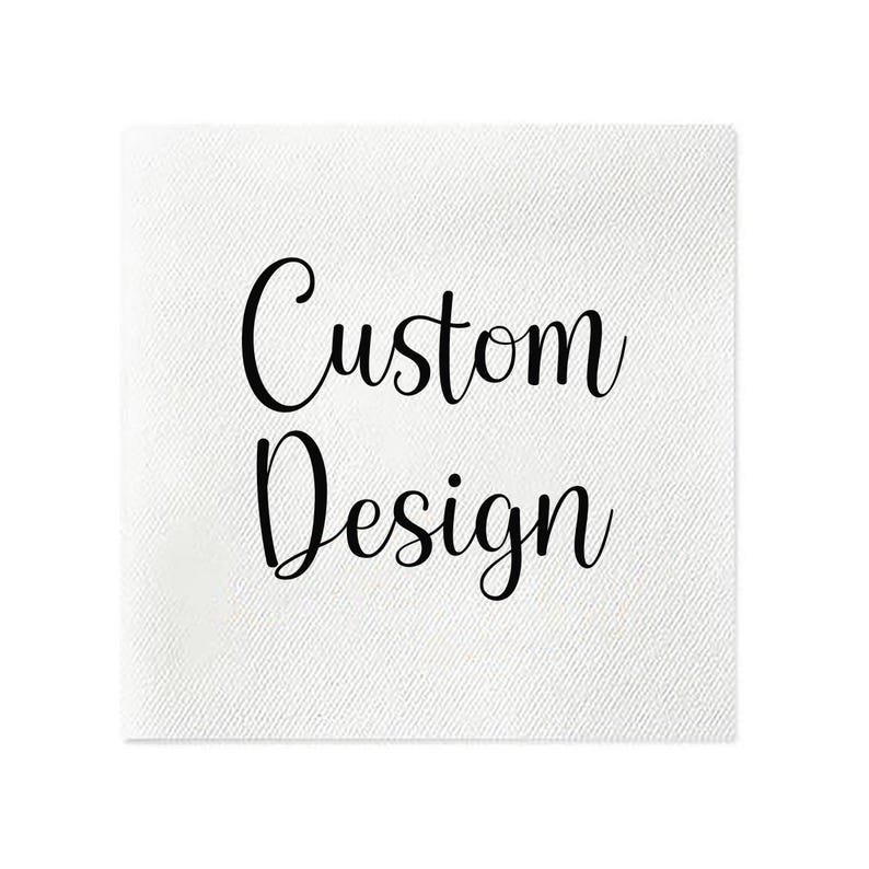 Custom Design Cocktail Napkins, Personalized Napkins, Design Your Own ...
