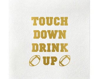Touch Down Drink Up, Tailgate Cocktail Napkins, Game Day Napkins, Tailgate Napkins, Tailgate decor, Football Napkins, Gold foil, Set of 20