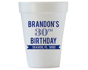 Tazas de espuma de poliestireno de cumpleaños personalizadas, tazas de cumpleaños personalizadas, tazas de fiesta de cumpleaños, decoración de fiesta de cumpleaños, tazas de espuma de cumpleaños, tazas desechables